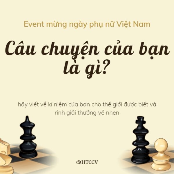 Event: Câu chuyện của bạn là gì?