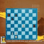 5 tips cờ vua thực chiến cho kỳ thủ đã có kinh nghiệm